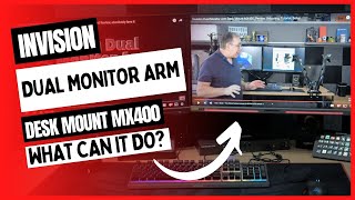 Invision Dual Monitor Arm Desk Mount MX400 What can It do [upl. by Syck325]