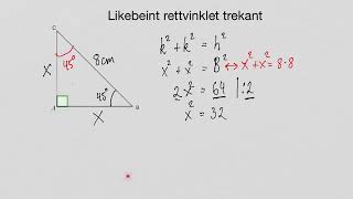 Likebeint rettvinklet trekant og regning med Pythagoras [upl. by Okun]