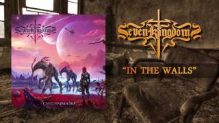 SEVEN KINGDOMS  In The Walls Official Lyric Video  Napalm Records [upl. by Nelyag]