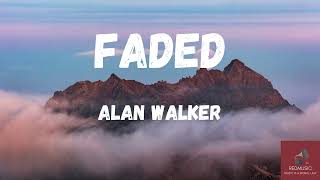 Alan Walker  Faded Lyrics [upl. by Garv]