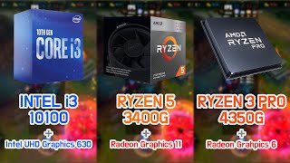 INTEL i3 10100 vs RYZEN 5 3400G vs RYZEN 3 PRO 4350G 5 Games [upl. by Meekyh556]