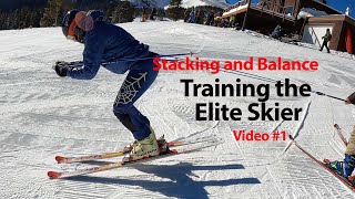 Stacking Balance and How to MoveTraining the Elite Skier [upl. by Ennayram81]