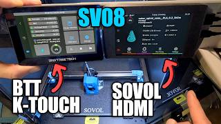 Touchscreen options for Sovol SV08 BigTreeTech KTouch vs the Official HDMI display from Sovol [upl. by Droffig]