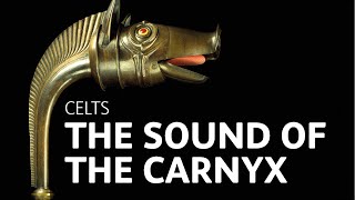 The sound of the carnyx [upl. by Retloc]