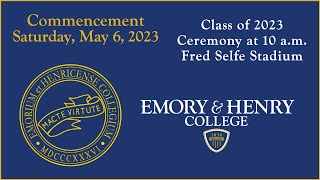 Emory amp Henry College Commencement Class of 2023 [upl. by Solis]