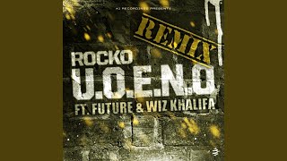 UOENO Remix feat Future amp Wiz Khalifa [upl. by Evot805]