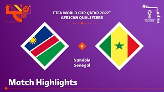 Namibia v Senegal  FIFA World Cup Qatar 2022 Qualifier  Match Highlights [upl. by Wearing]