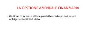 LA GESTIONE AZIENDALE FINANZIARIA [upl. by Iohk574]