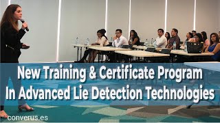 New Training Program for Advanced Lie Detection Technologies [upl. by Ielarol]