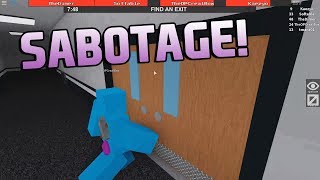 SABOTAGE Flee The Facility ROBLOX [upl. by Nuawaj]