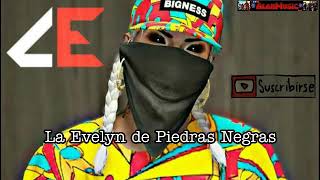 LA Evelyn de Piedras Negras V1 Comando Exclusivo 2019💀💀😨😬😎💯🔥🔥 [upl. by Korie901]