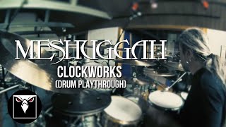 MESHUGGAH  Clockworks Drum Playthrough w Tomas Haake [upl. by Ranip]