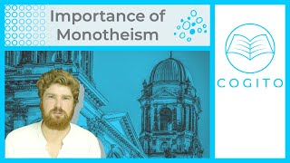 The significance of monotheism [upl. by Aigroeg]