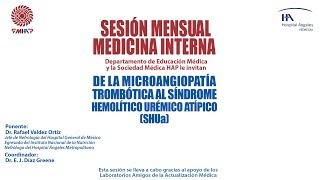 DE LA MICROANGIOPATIA TROMBOTICA AL SINDROME HEMOLITICO UREMICO ATIPICO [upl. by Arlee]