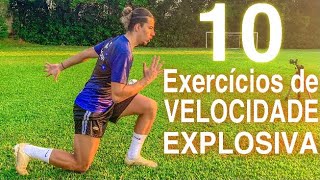 10 Exercícios de Velocidade Explosiva  TREINO DE FUTEBOL EM CASA  10 Explosive Speed Exercises [upl. by Efar]