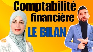 Comptabilité FinancièrePart1 Le Bilan comptable avec exercice corrigé [upl. by Naujid]