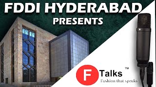 FDDI Hyderabad presents F TALKS [upl. by Hime172]