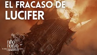 El Fracaso de Lucifer [upl. by Gaeta]