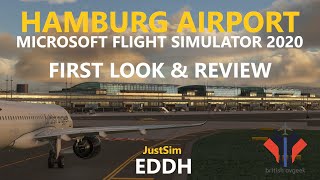 JustSim Hamburg EDDH for Microsoft Flight Simulator  First Look amp Brief Review  MSFS 2020 [upl. by Nniroc]