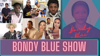 Bondy Blue Show Charlemagne RazB King Harris and MORE [upl. by Aicilic445]