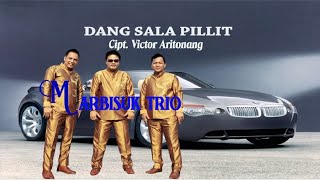 TRIO MARBISUK  DANG SALA PILLIT Official Musik Video Lagu Batak Terbaru 2019 [upl. by Nnylatsyrc]