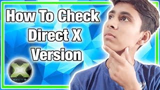 How To Check Directx Version on your pc  Direct X  Hindi  By Aayush Technical [upl. by Gruver818]