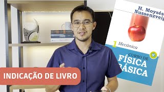 Curso de Física Básica vol1 Mecânica  Moysés Nussenzveig Indicação de livro [upl. by Anilejna]