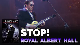 Joe Bonamassa Official  quotStopquot  Live From The Royal Albert Hall [upl. by Adirahs820]