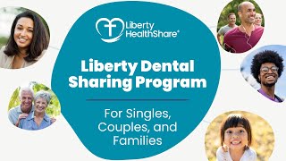 Liberty Dental Sharing Program for Singles Couples and Families [upl. by Toscano766]