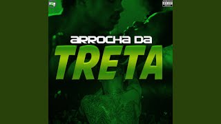 Arrocha da Treta feat Mc Dricka [upl. by Barthold526]