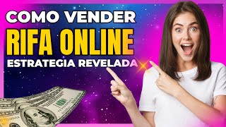 COMO VENDER MINHAS RIFAS ONLINE 5 ESTRATEGIA VENCEDORAS [upl. by Baer]