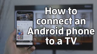 How to connect an Android phone to a TV [upl. by Theran]