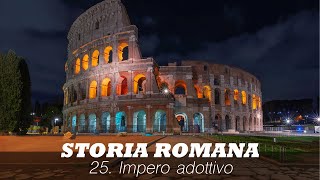 Storia romana 25 Impero adottivo  Nerva Traiano Adriano Antonini Sub Ita En [upl. by Dalis]