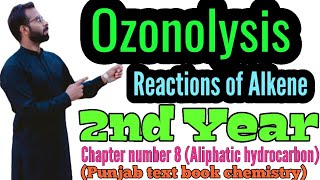 Reaction of Alkene  Ozonolysis  Reaction of Alkene with ozone  12th class chemistry  chno8 [upl. by Estelle]