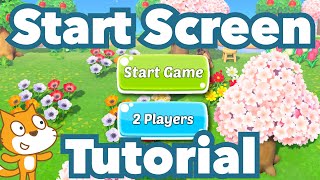 How to Make a Game with a Start Screen in Scratch  Tutorial [upl. by Yetti85]