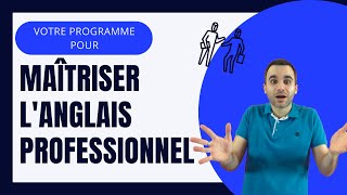 Votre programme pour maîtriser langlais professionnel en 30 jours [upl. by Lyndes]