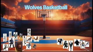 Wolves Basketball [upl. by Jak967]