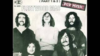 Fleetwood Mac  Oh Well Part 1 amp 2 [upl. by Allecram]