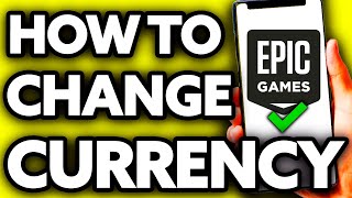 How To Change Epic Games Currency ONLY Way [upl. by Nyral]