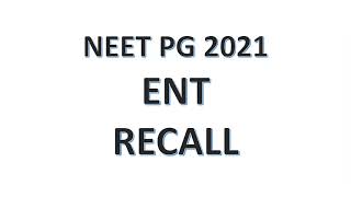 ENT NEET PG 2021 Recall Questions with answers  Crazy Medicine [upl. by Lateh]