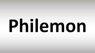 How to Pronounce Philemon [upl. by Adnilg]