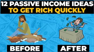 12 Passive Income Streams To Get Rich Quickly In 2024  Best Passive Income Ideas [upl. by Nekcarb]