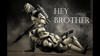 Hey Brother  Clone Wars [upl. by Yddet]