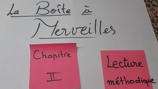 La Boîte à Merveilles chapitre 2 analyse 1ère année Bac [upl. by Melena497]