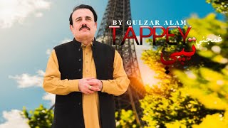 Gulzar Alam  Ghamjani Tappy  غمجنې ټپي  Pashto Tappey [upl. by Llenral914]