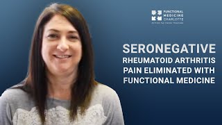 Seronegative Rheumatoid Arthritis Pain Solved with Functional Medicine  LifeAtOptimal [upl. by Atnovart396]