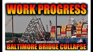 Work continues at Baltimores Key Bridge Collapse Site on May 11 2024 The Dali remains pinned 4K [upl. by Graham271]