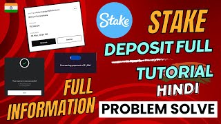 STAKE DEPOSIT FULL TUTORIAL 2024 IN HINDI  Stake Deposit Money Problem Solve ✔  STAKE INDIA [upl. by Sirromal]