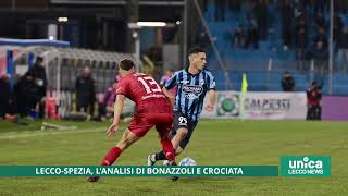 LeccoSpezia lanalisi di Bonazzoli e Crociata [upl. by Mccahill547]