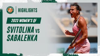 Sabalenka vs Svitolina Quarterfinal Highlights  RolandGarros 2023 [upl. by Bridget]